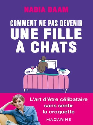 cover image of Comment ne pas devenir une fille à chats ?